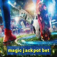 magic jackpot bet